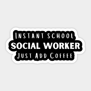 School Social Worker Sticker